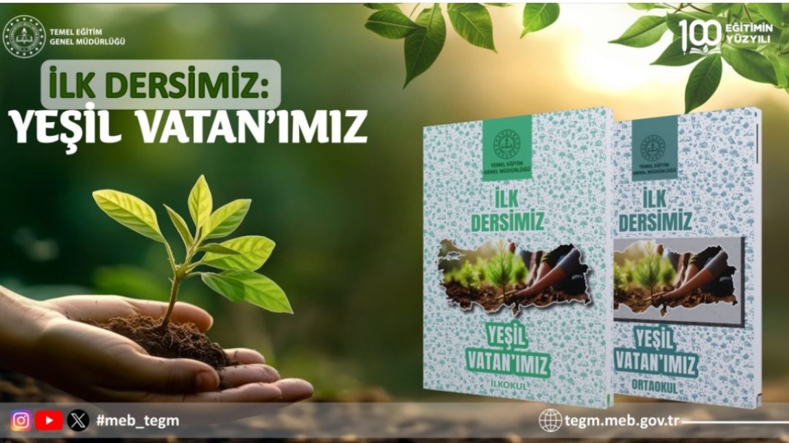 İLK DERSİMİZ: YEŞİL VATAN'IMIZ